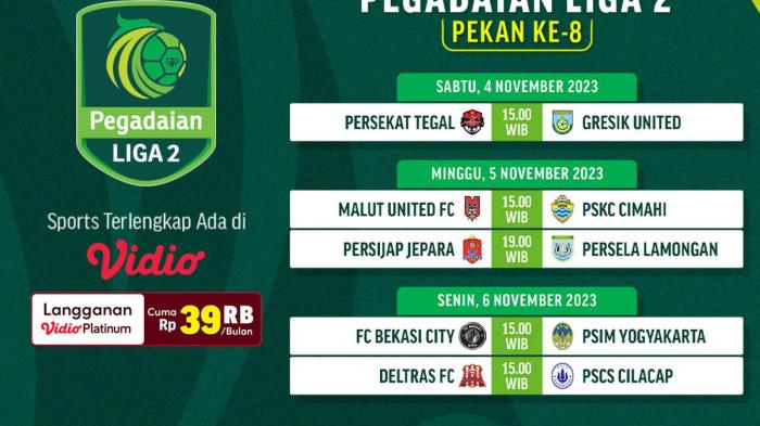 Semakin Seru, Ini Dia Jadwal Pertandingan Pegadaian Liga 2