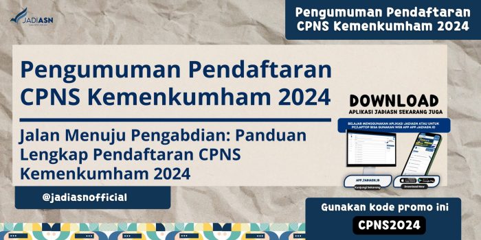 Cek Pengumuman CPNS Kemenkumham 2024, Ini Jadwal Masa